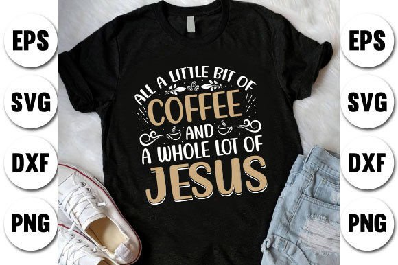 Coffee T-Shirt Design Quote Graphics