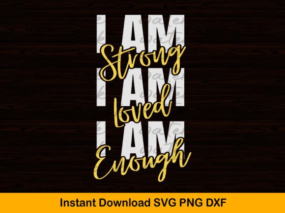 I Am Strong SVG: Graphics for T-Shirt Designs