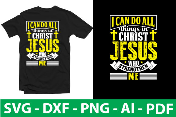 I Can Do All Things: Faith Graphics for T-Shirt Designs