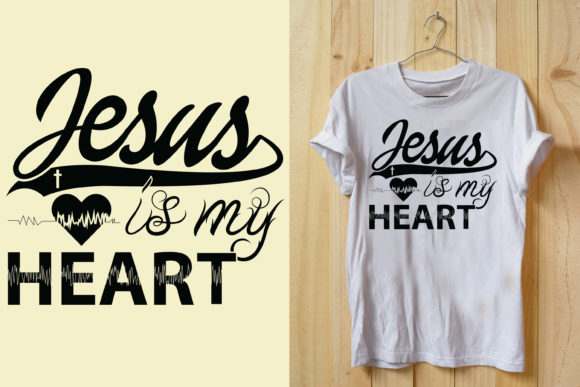 Jesus is My Heart SVG: Graphics for T-Shirt Designs