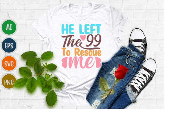 Review: He Left the 99 to Rescue Me T-Shirt Graphics